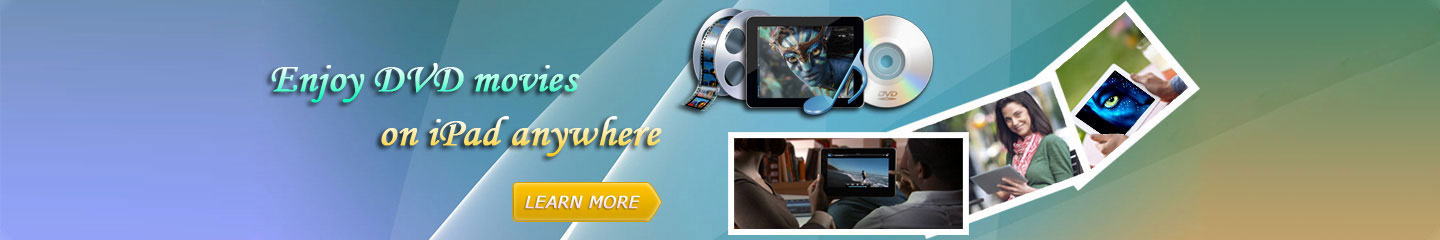 Enjoy DVD movies on iPad Pro, iPad Air, iPad & iPad mini